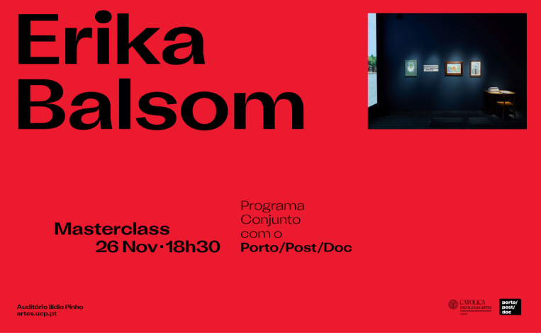 Masterclass · Porto/Post/Doc · Erika Balsom