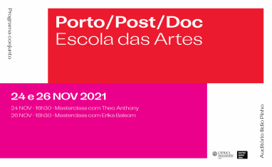 Escola das Artes promove novo programa conjunto com o Porto/Post/Doc