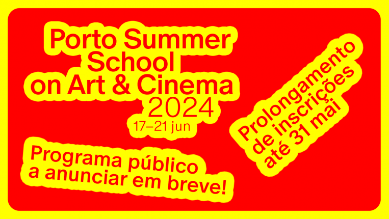 Porto Summer School on Art & Cinema 2024