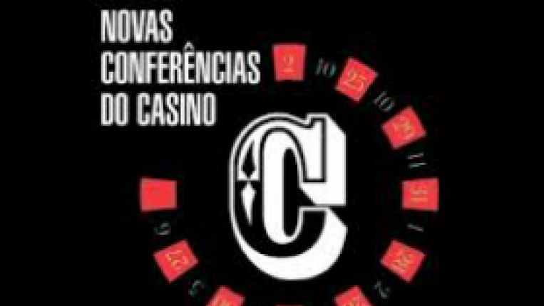 Thumb Docente da Escola das Artes coordena 6ª sessão do ciclo “Novas Conferências do Casino”